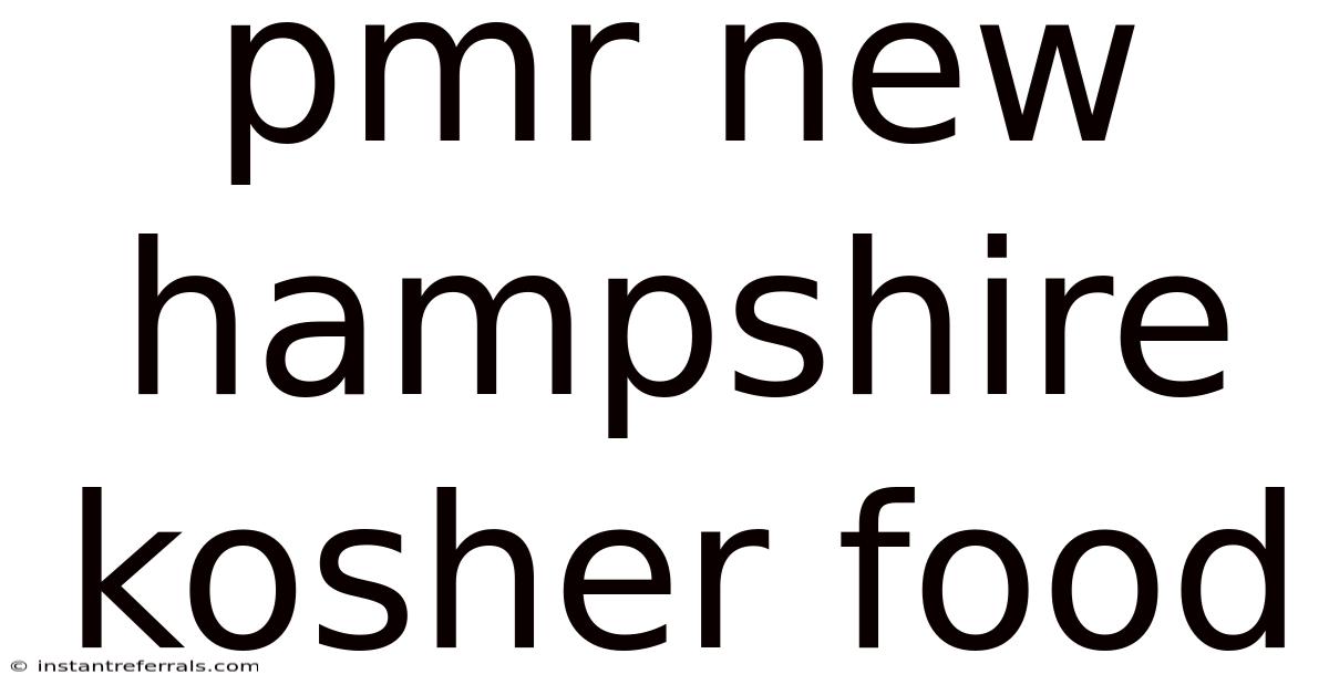 Pmr New Hampshire Kosher Food