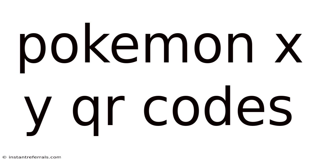 Pokemon X Y Qr Codes