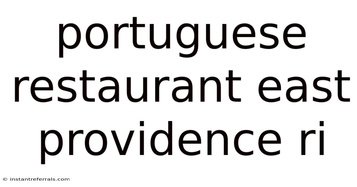 Portuguese Restaurant East Providence Ri