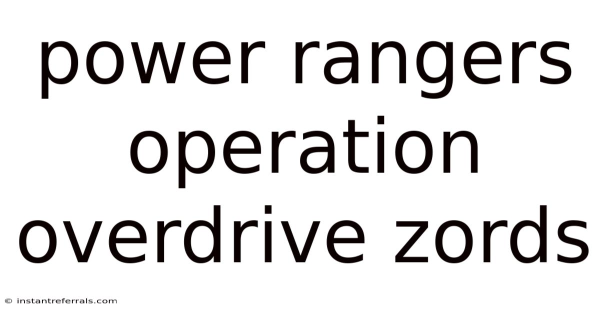 Power Rangers Operation Overdrive Zords