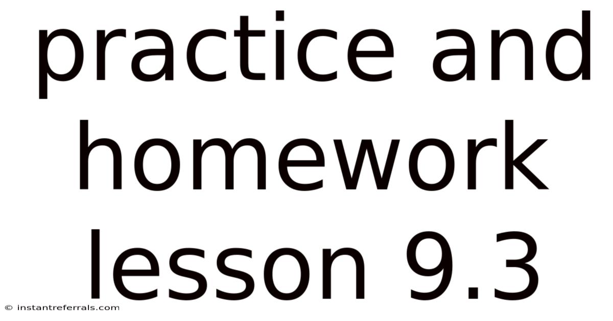 Practice And Homework Lesson 9.3