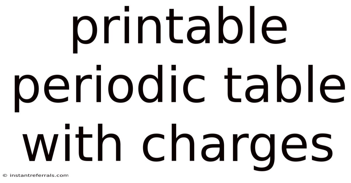 Printable Periodic Table With Charges