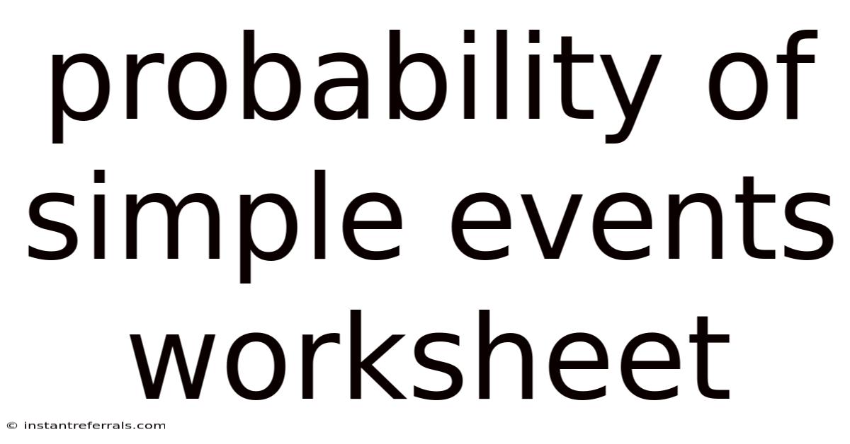 Probability Of Simple Events Worksheet