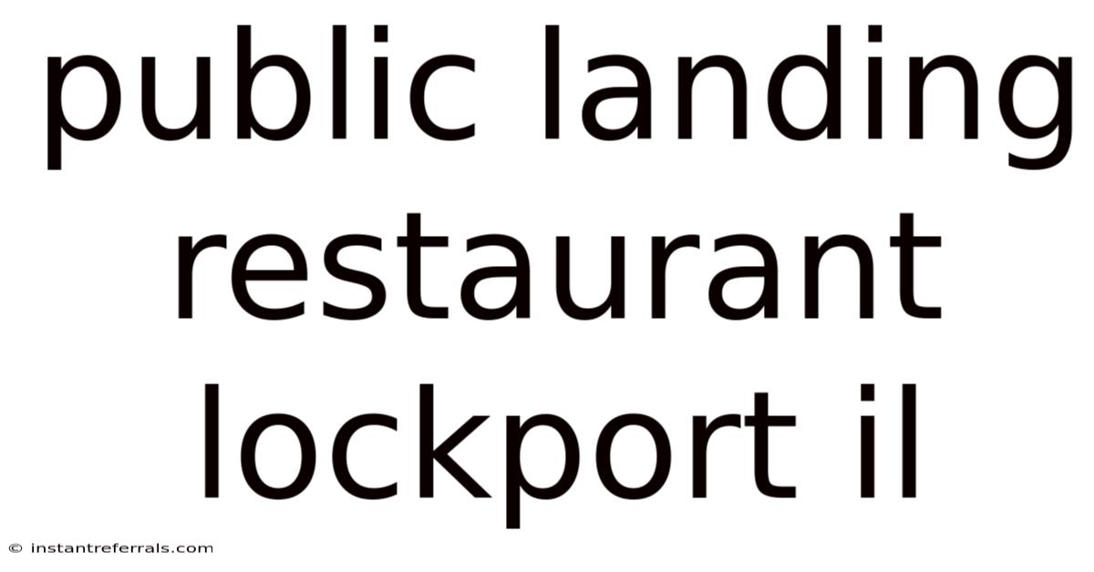 Public Landing Restaurant Lockport Il