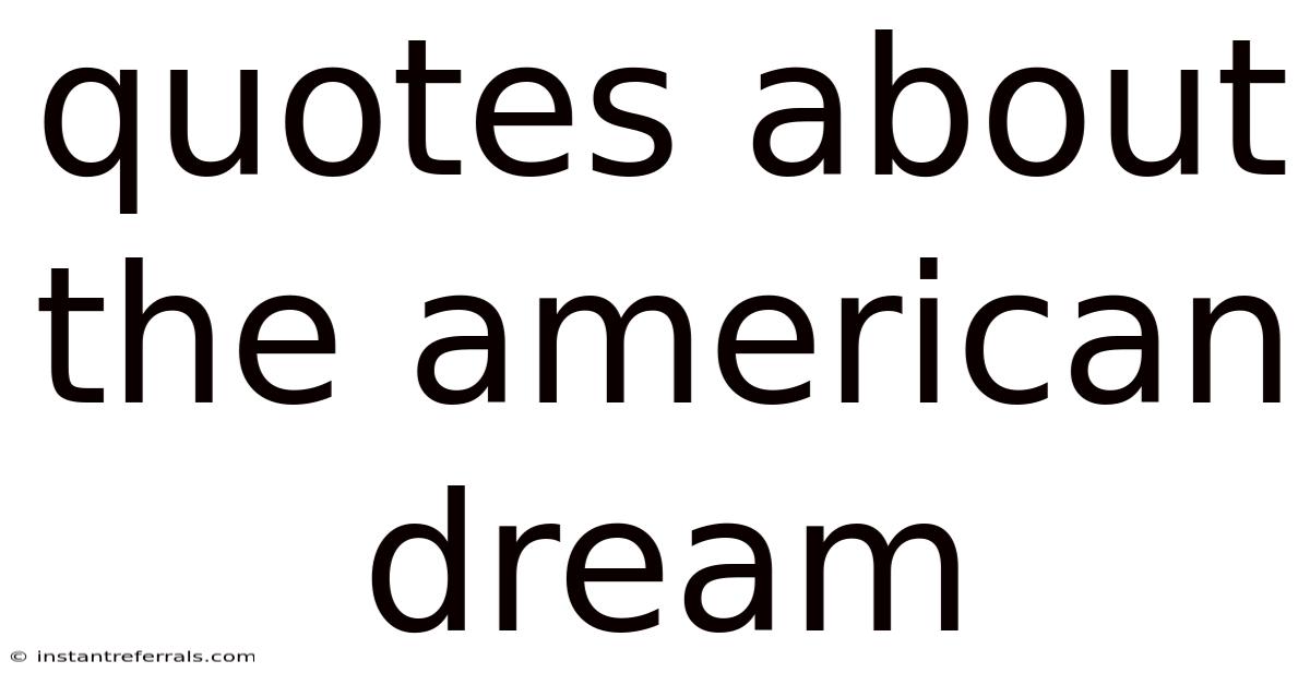 Quotes About The American Dream
