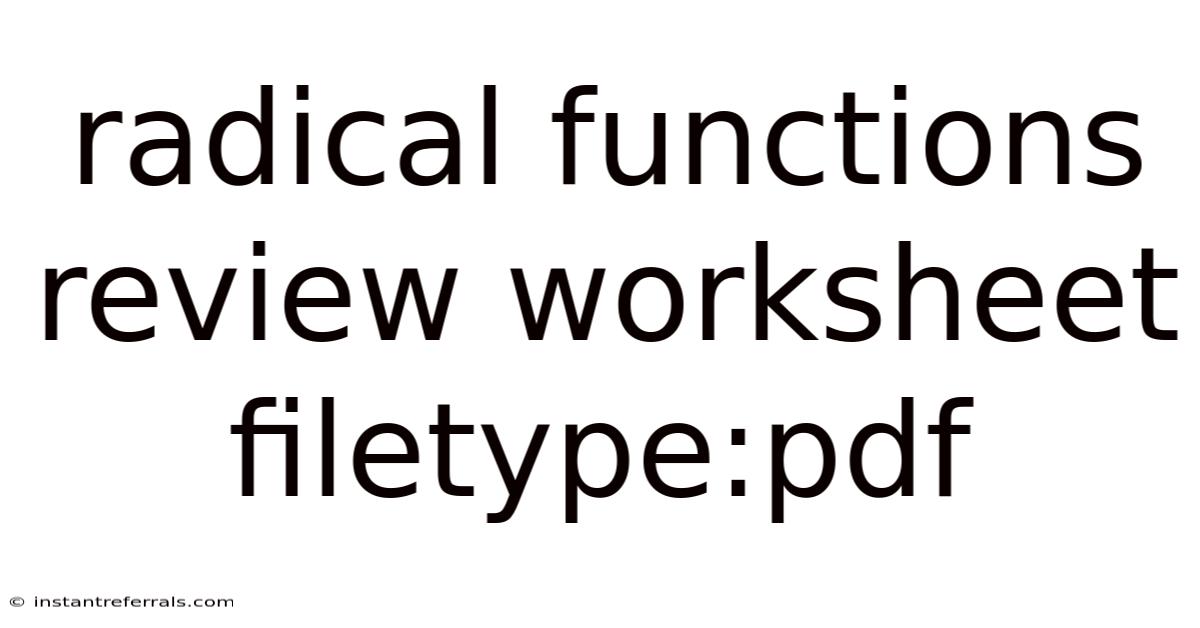 Radical Functions Review Worksheet Filetype:pdf