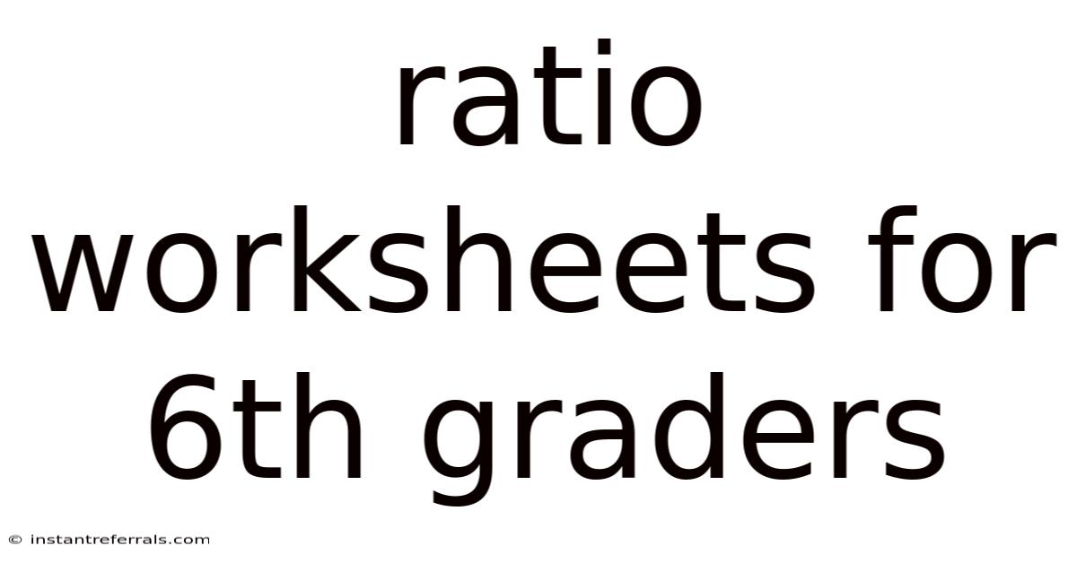 Ratio Worksheets For 6th Graders