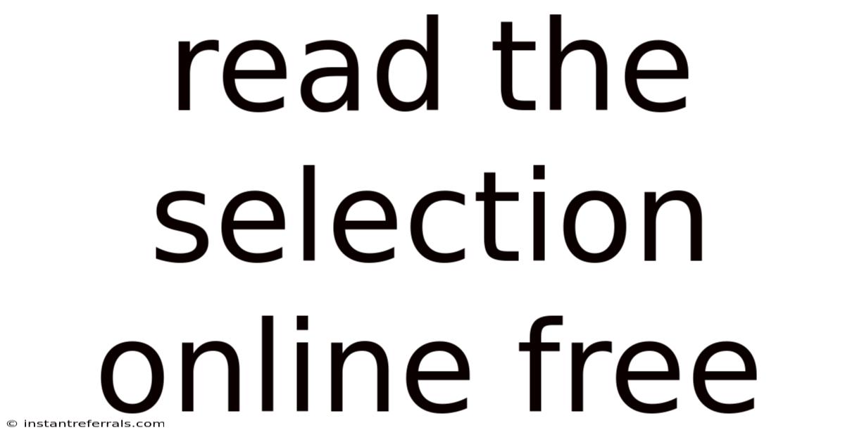Read The Selection Online Free