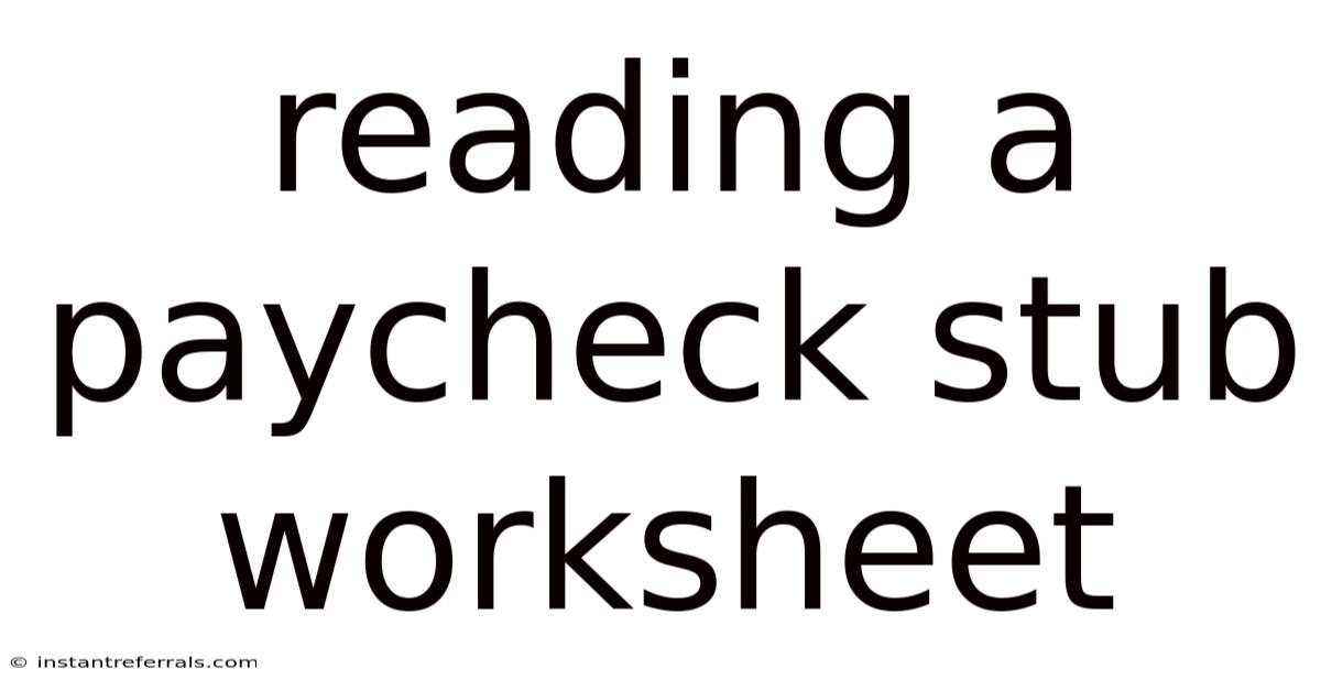 Reading A Paycheck Stub Worksheet