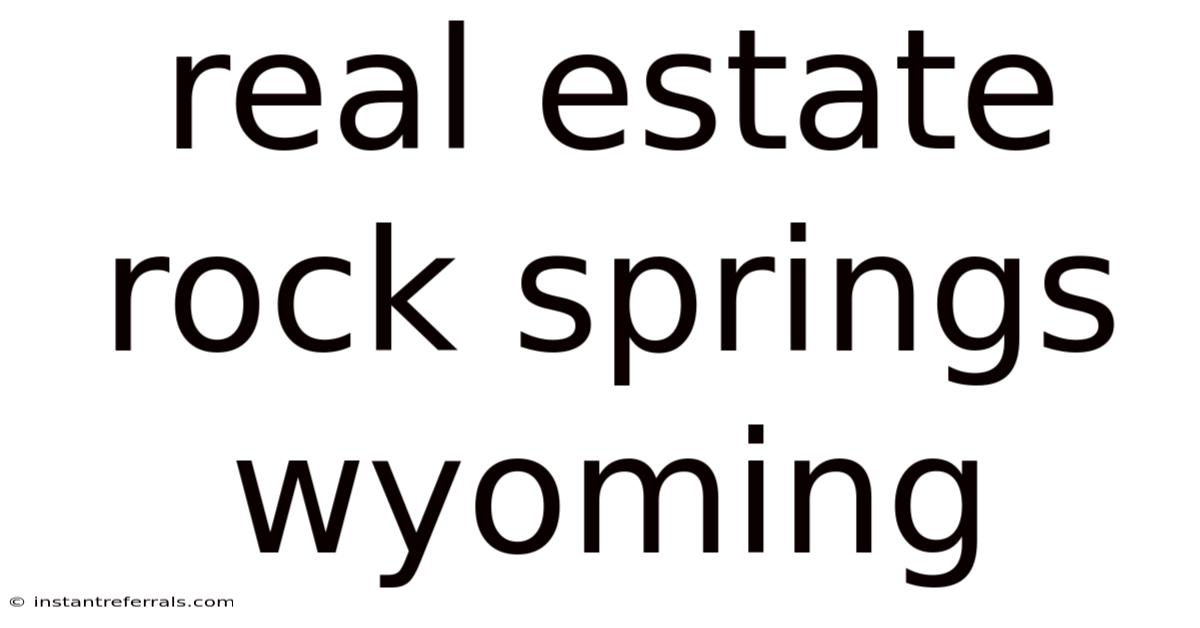 Real Estate Rock Springs Wyoming