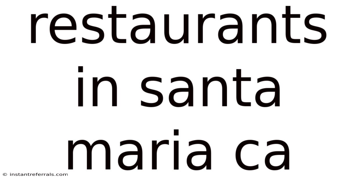 Restaurants In Santa Maria Ca