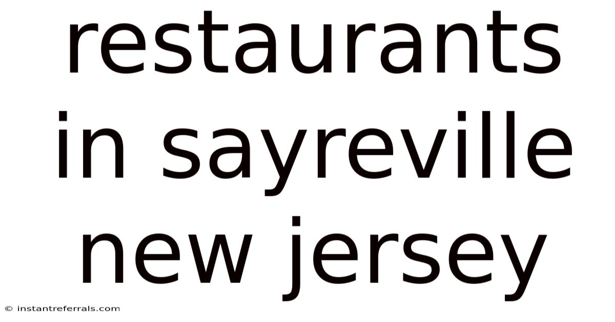 Restaurants In Sayreville New Jersey