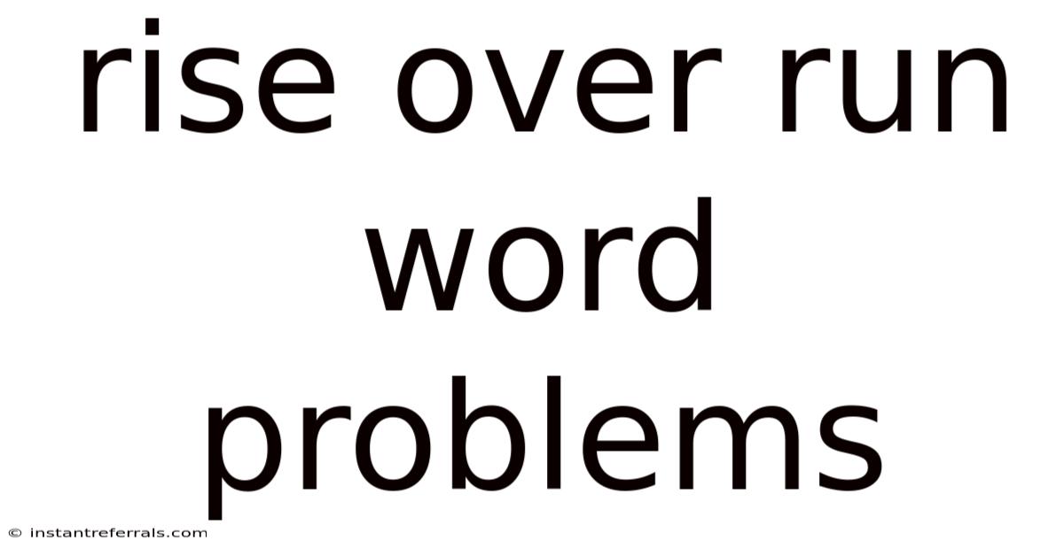 Rise Over Run Word Problems