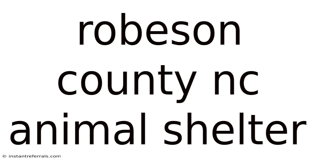 Robeson County Nc Animal Shelter