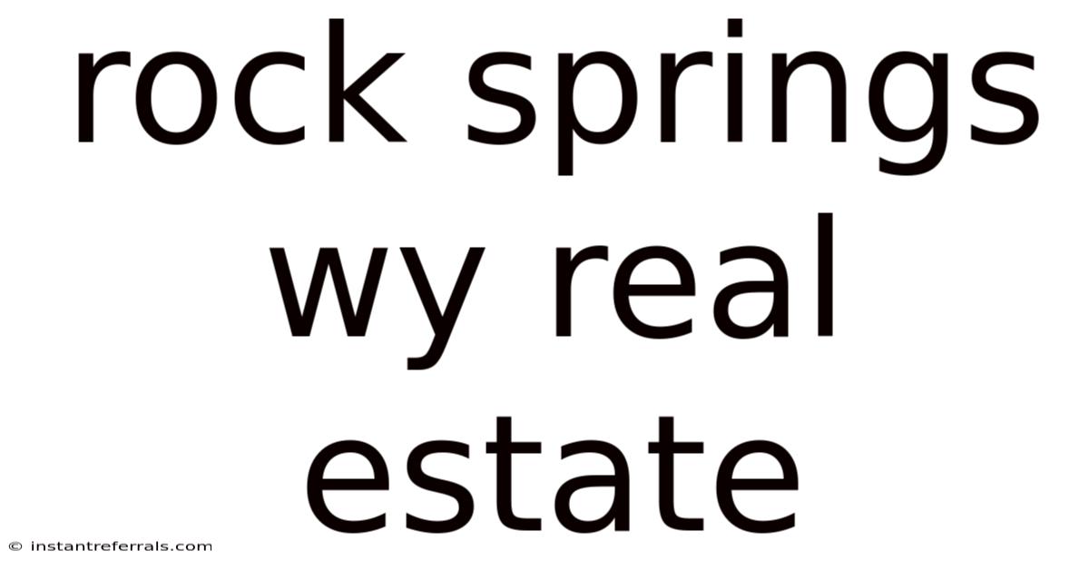 Rock Springs Wy Real Estate