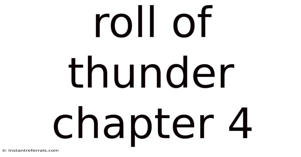 Roll Of Thunder Chapter 4