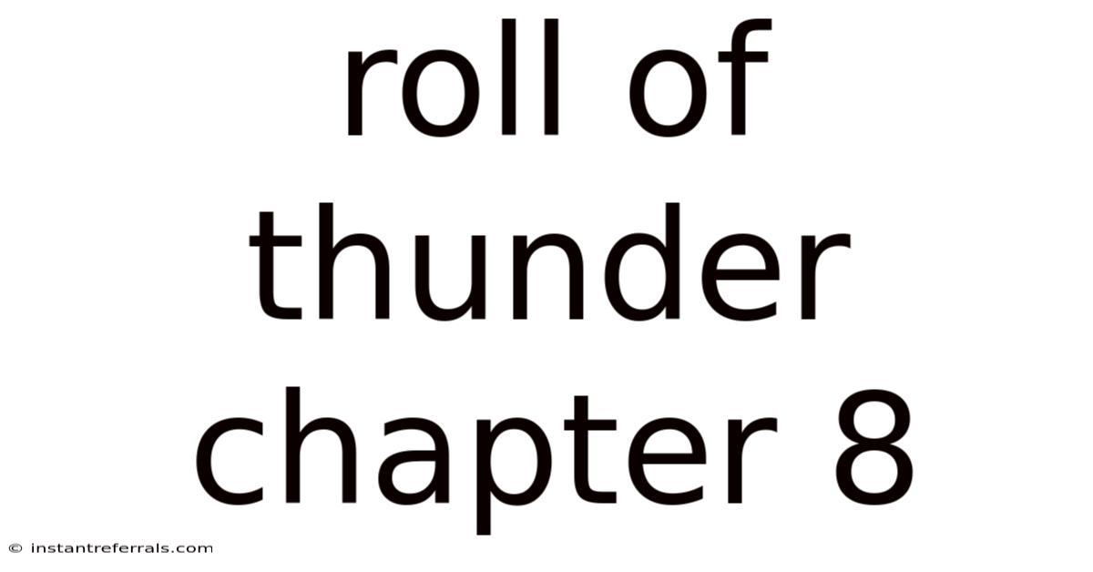 Roll Of Thunder Chapter 8