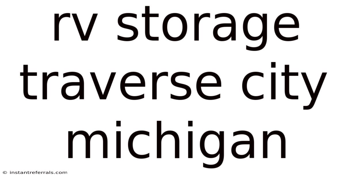 Rv Storage Traverse City Michigan