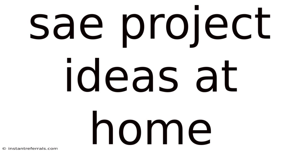 Sae Project Ideas At Home