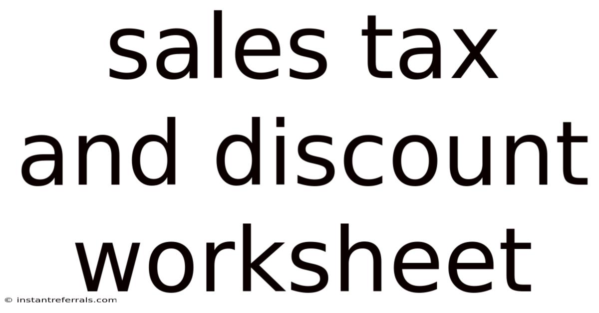 Sales Tax And Discount Worksheet