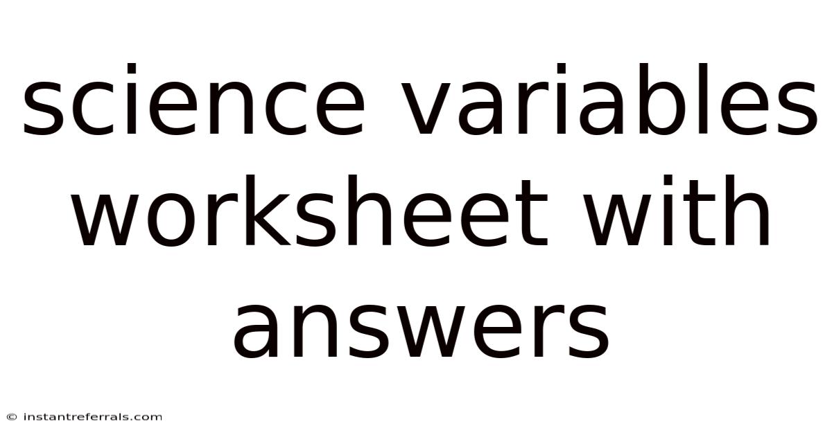 Science Variables Worksheet With Answers
