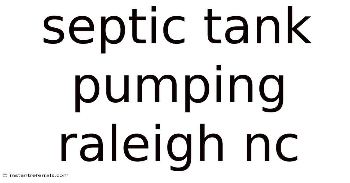 Septic Tank Pumping Raleigh Nc