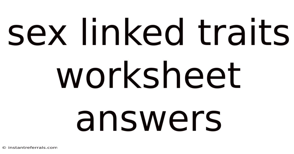 Sex Linked Traits Worksheet Answers