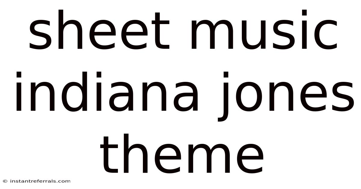 Sheet Music Indiana Jones Theme