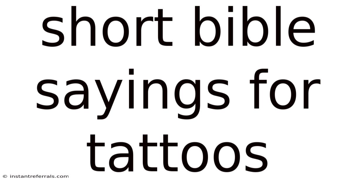 Short Bible Sayings For Tattoos