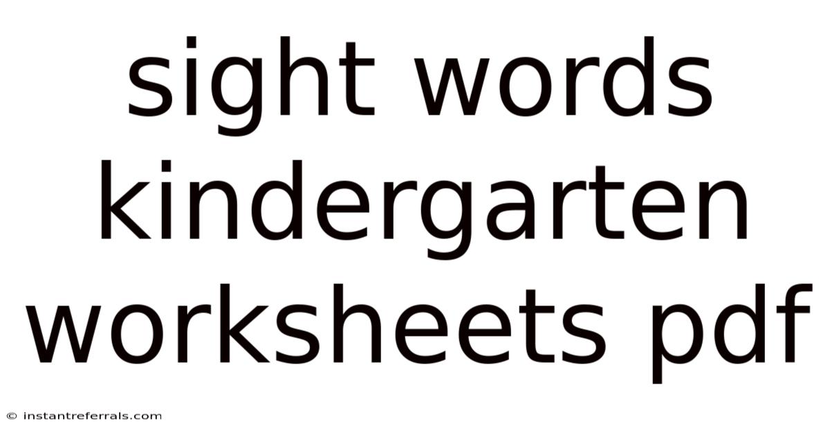 Sight Words Kindergarten Worksheets Pdf