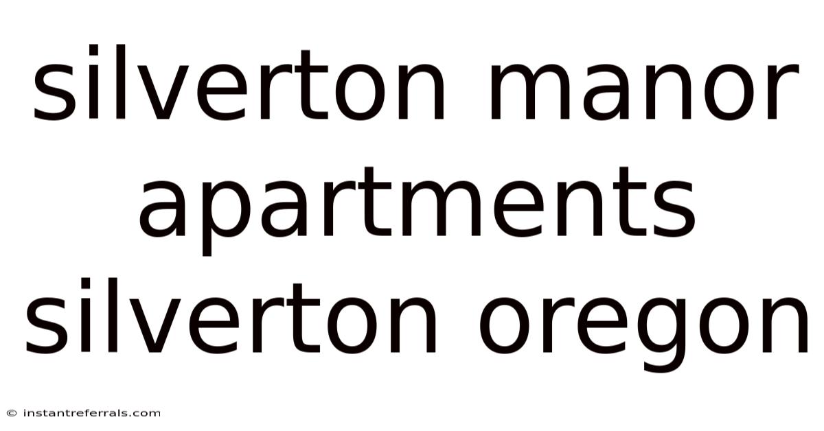 Silverton Manor Apartments Silverton Oregon