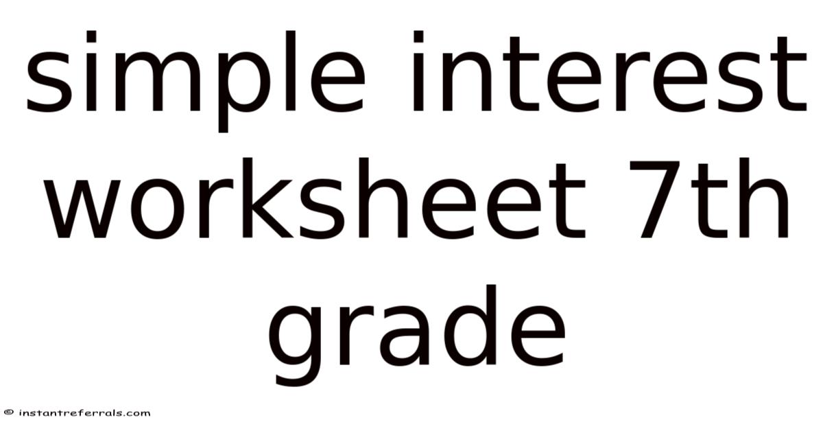 Simple Interest Worksheet 7th Grade