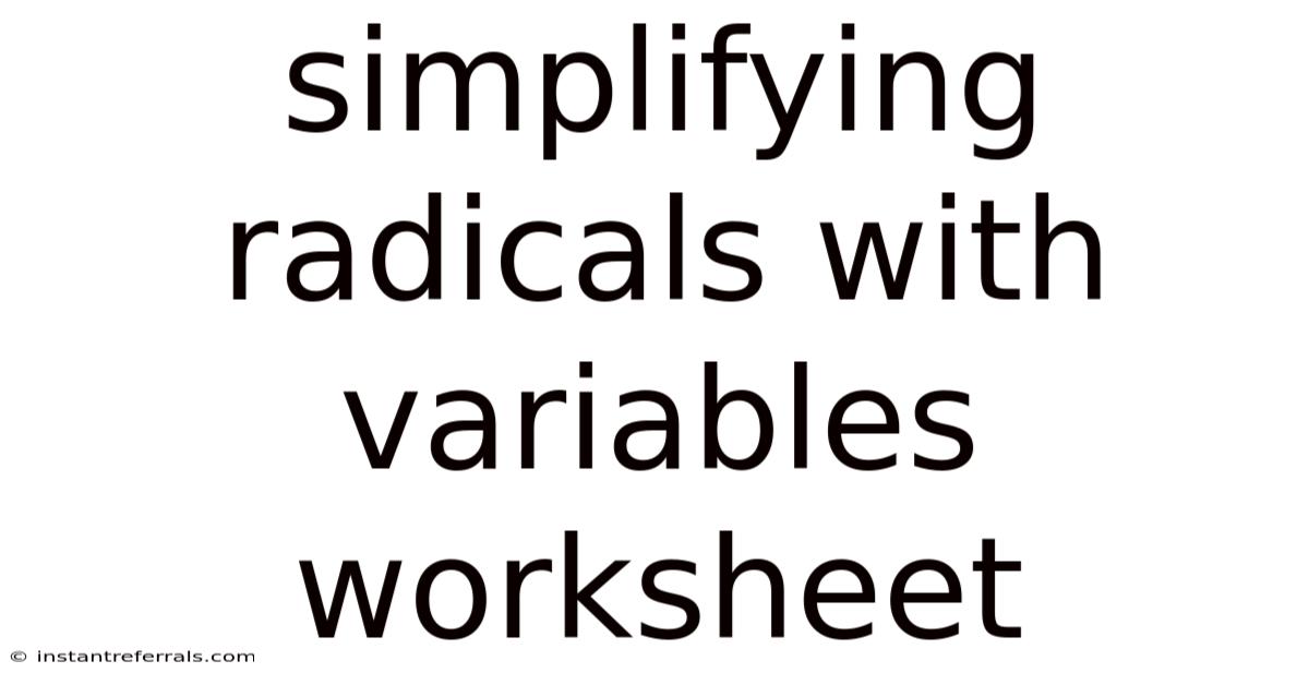 Simplifying Radicals With Variables Worksheet