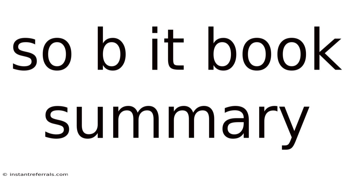 So B It Book Summary