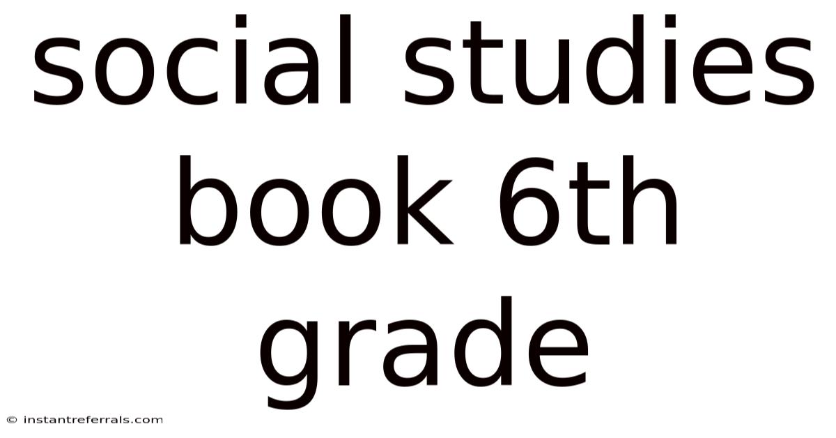 Social Studies Book 6th Grade