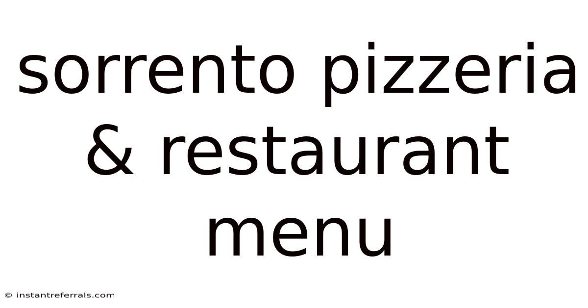 Sorrento Pizzeria & Restaurant Menu