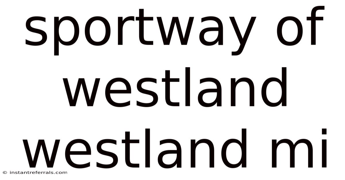 Sportway Of Westland Westland Mi