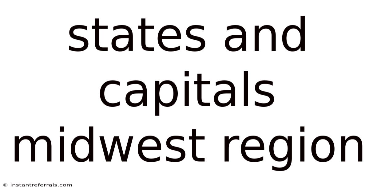 States And Capitals Midwest Region