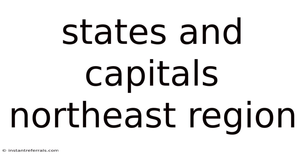 States And Capitals Northeast Region