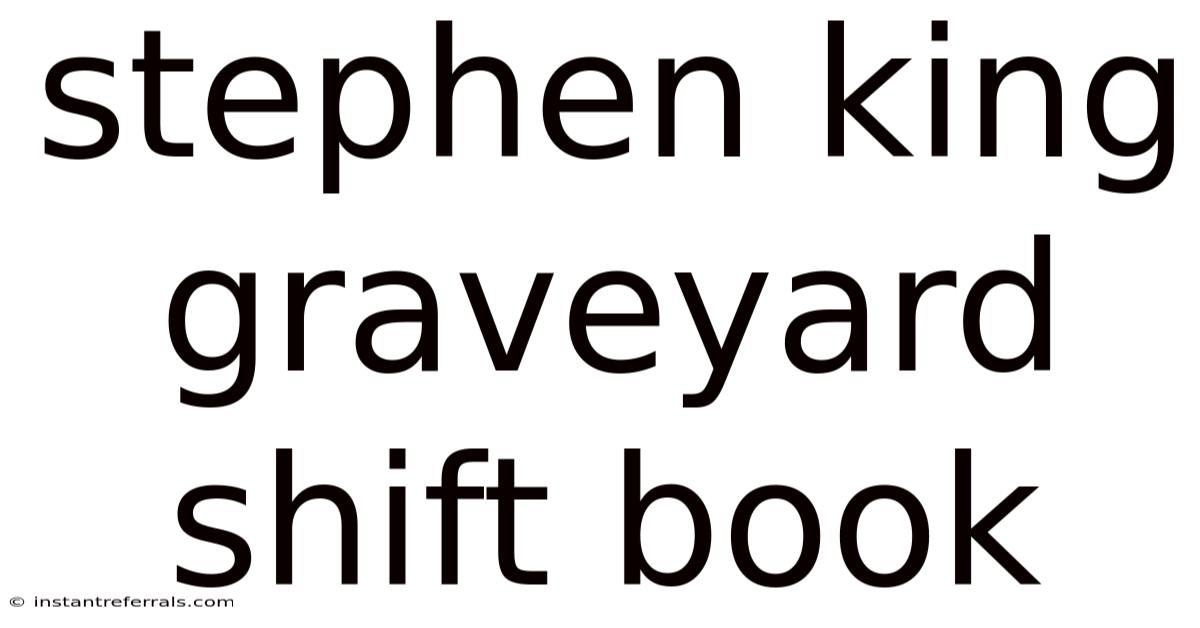 Stephen King Graveyard Shift Book