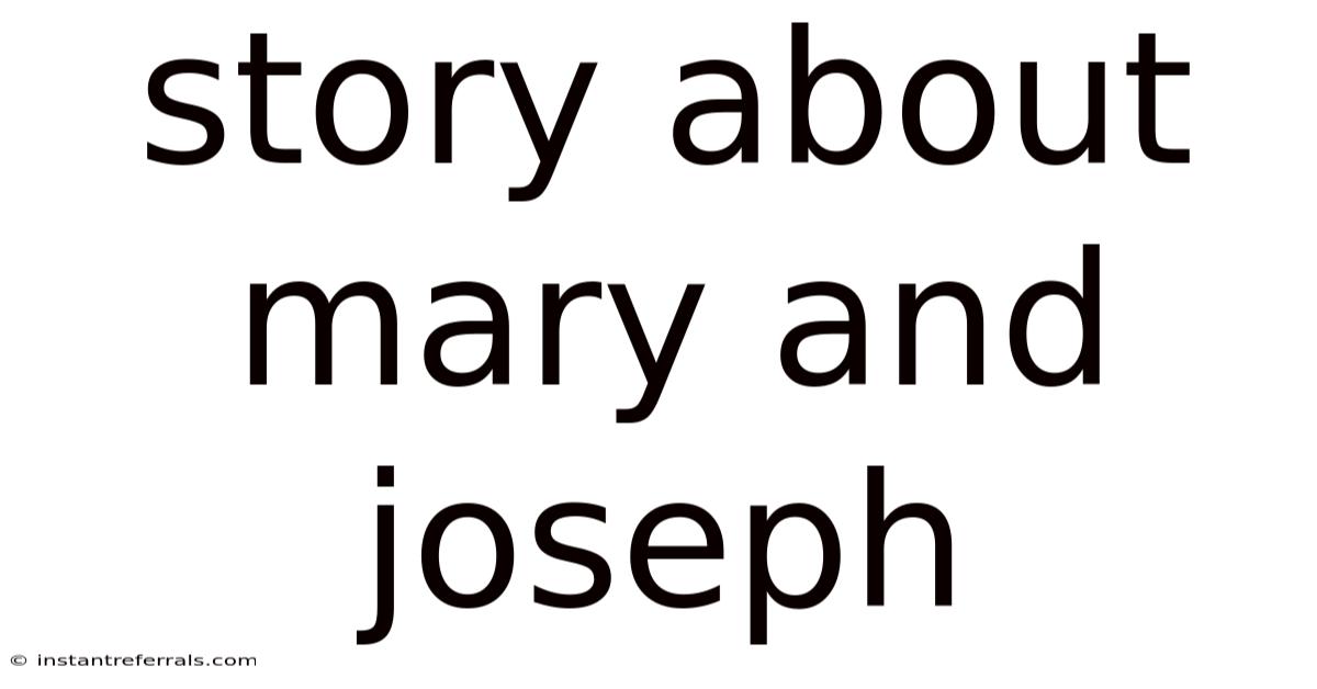 Story About Mary And Joseph