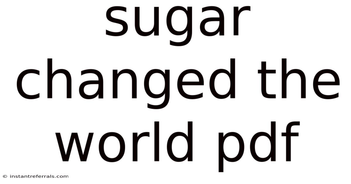 Sugar Changed The World Pdf