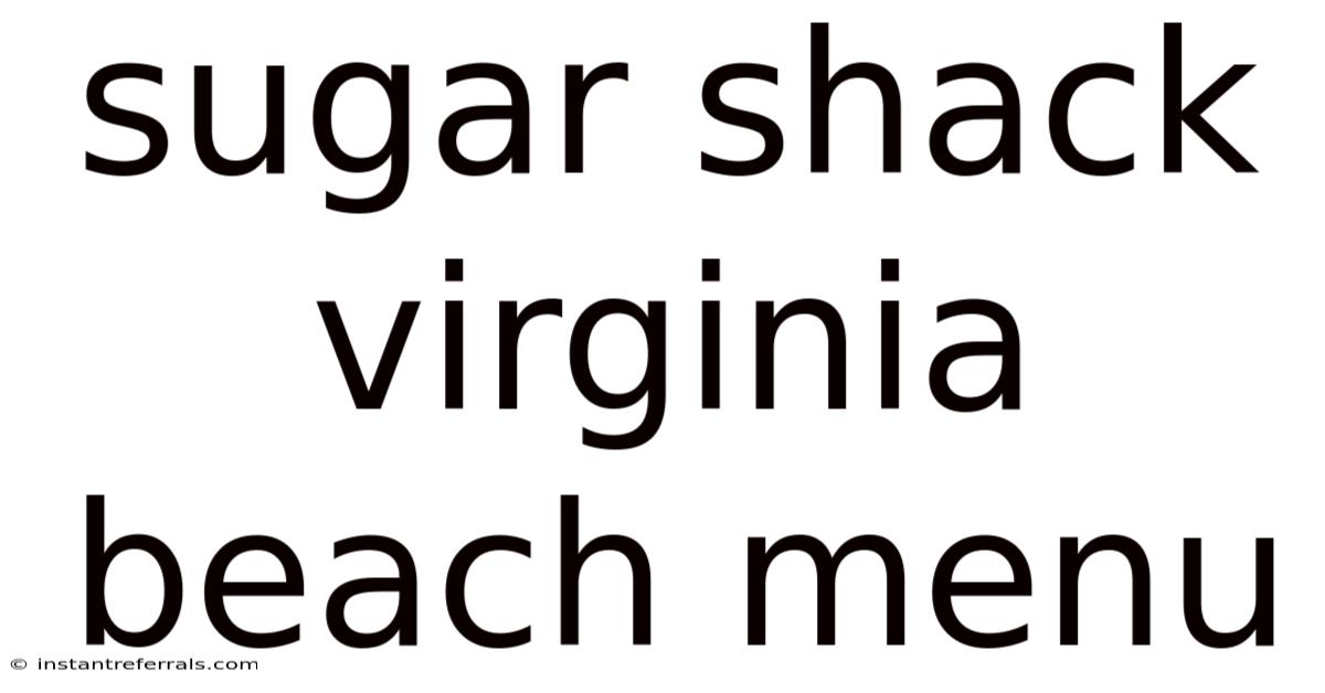 Sugar Shack Virginia Beach Menu