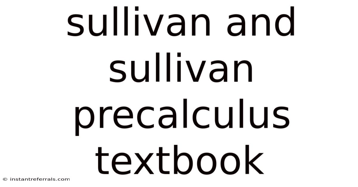 Sullivan And Sullivan Precalculus Textbook