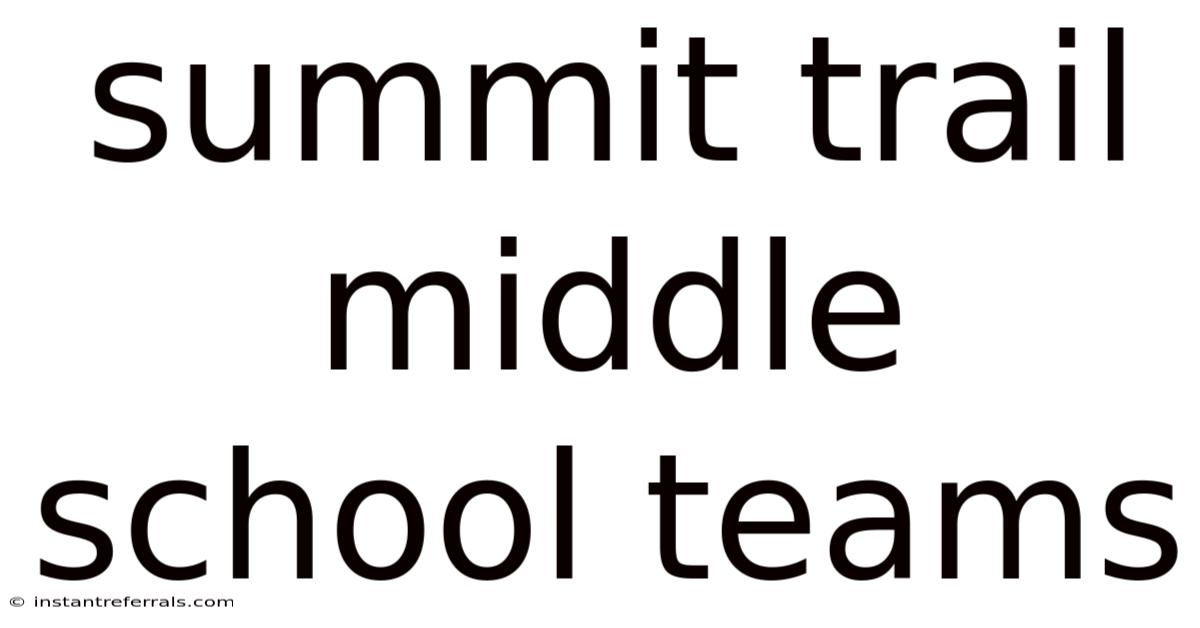 Summit Trail Middle School Teams