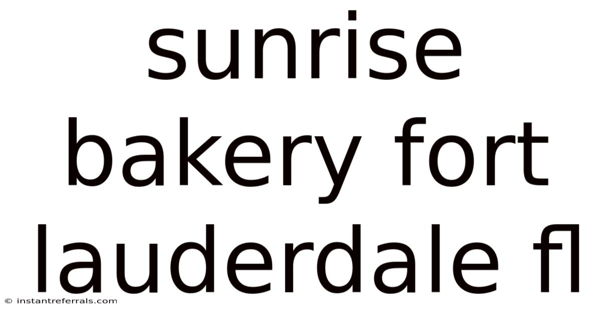 Sunrise Bakery Fort Lauderdale Fl