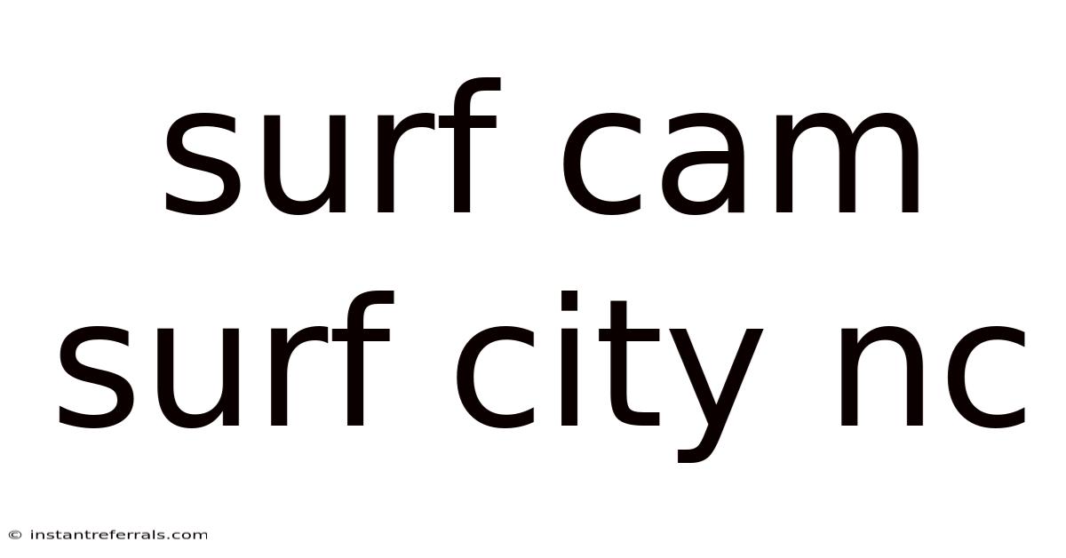 Surf Cam Surf City Nc