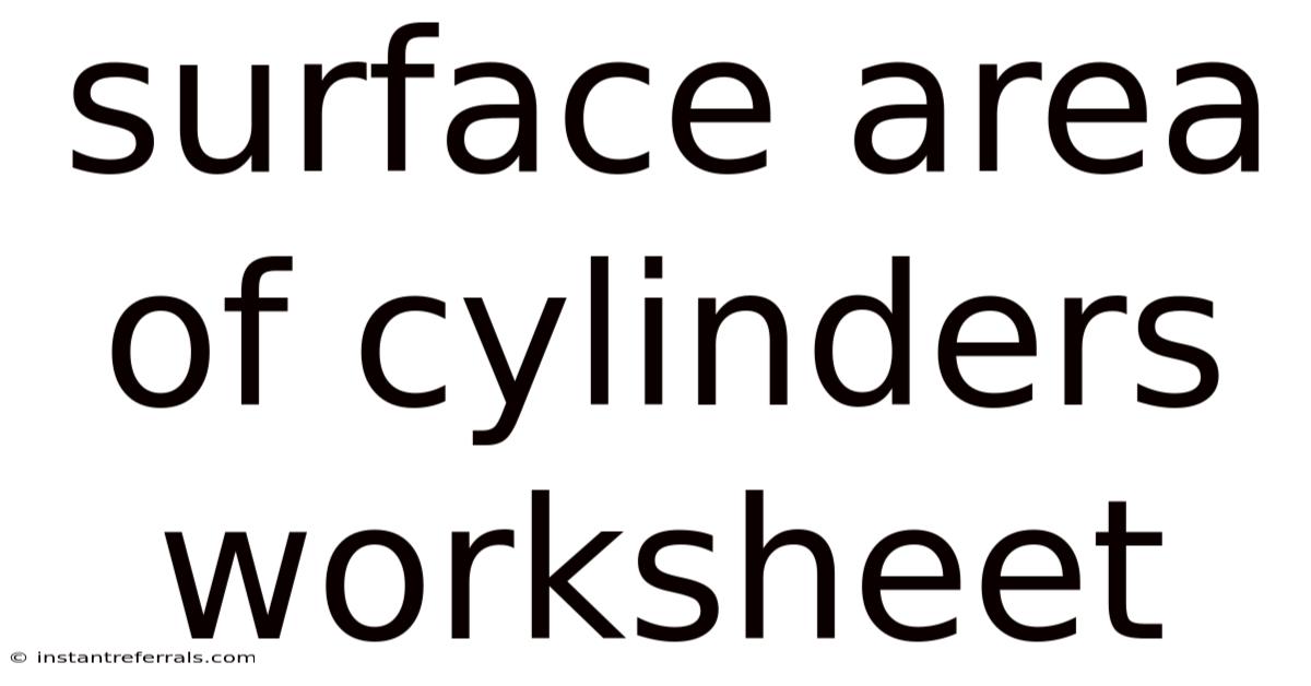 Surface Area Of Cylinders Worksheet