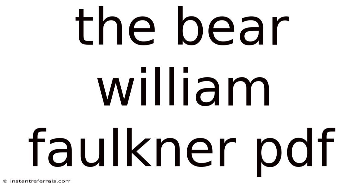 The Bear William Faulkner Pdf
