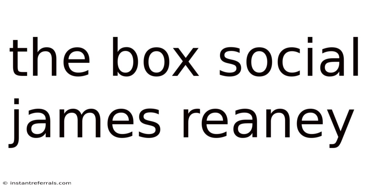 The Box Social James Reaney